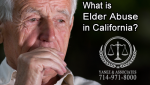 What is Elder Abuse in California?