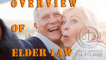 An Overview of Elder Law in Orange County California
