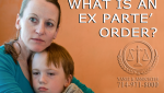 What is an Ex Parte Order in Orange County, California?