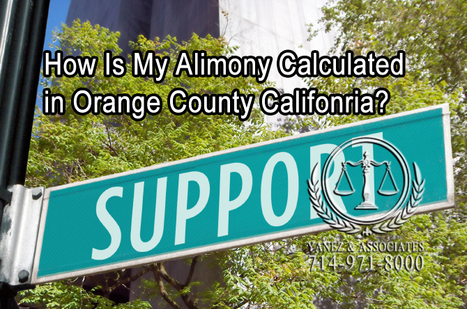 How Is My Alimony Calculated in Orange County CA?