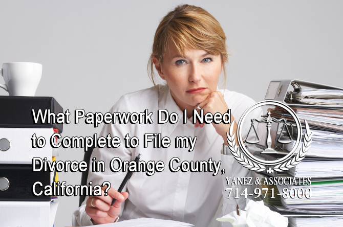 What paperwork do I need to file for divorce in orange county CA