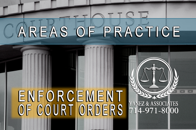 What are the Legal Ways to Enforce a Court Order in Orange County California?